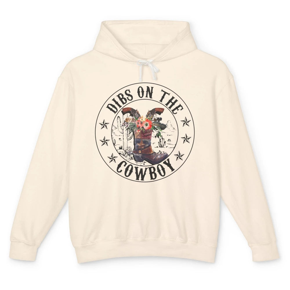 Retro Cowboy Boots Dibs On The Cowboy Western Country Girl Unisex Lightweight Hoodie