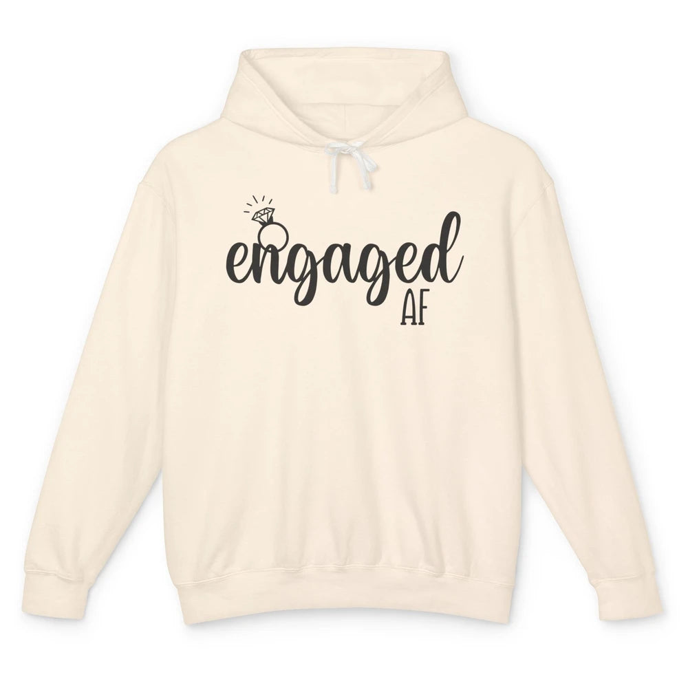 Engaged AF Bride To Be Wedding Ring Future Mrs. Bachelorette Unisex Lightweight Hoodie