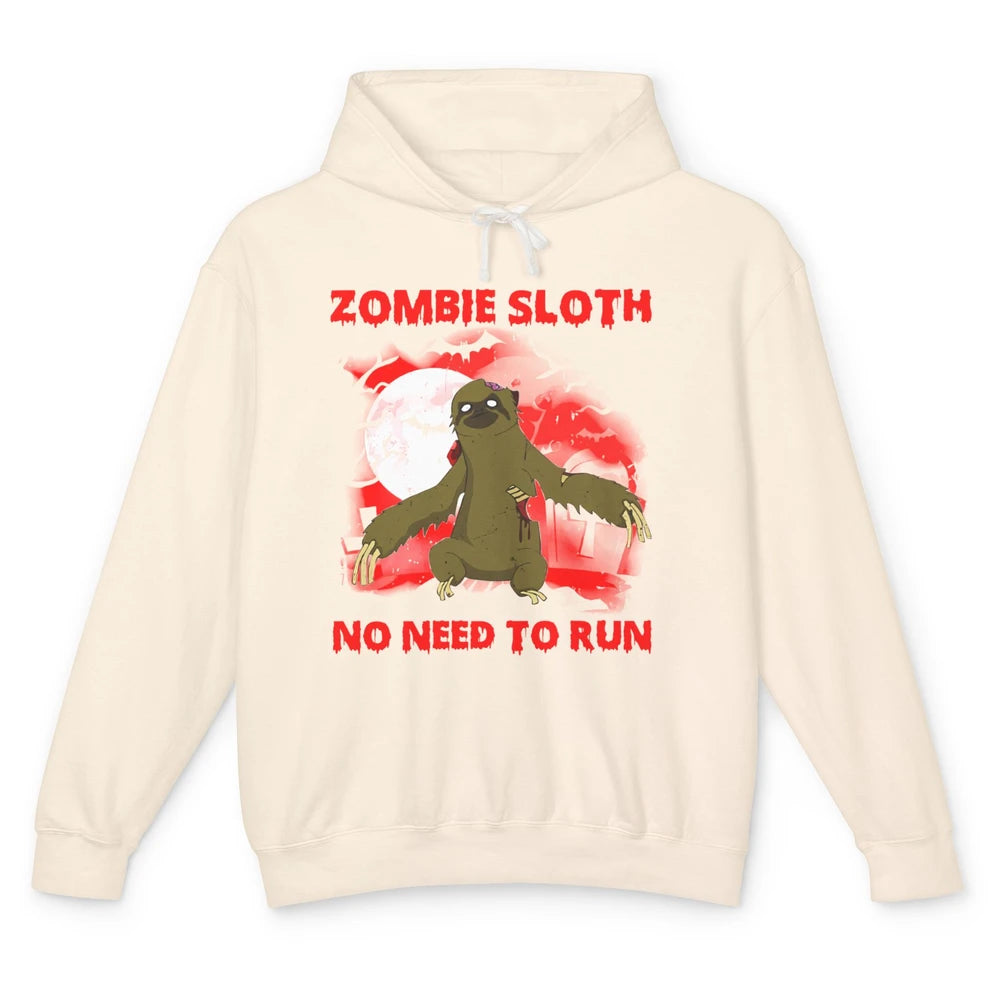 Zombie Sloth No Need To Run Halloween Scary Costume Sloth Unisex Lightweight Hoodie