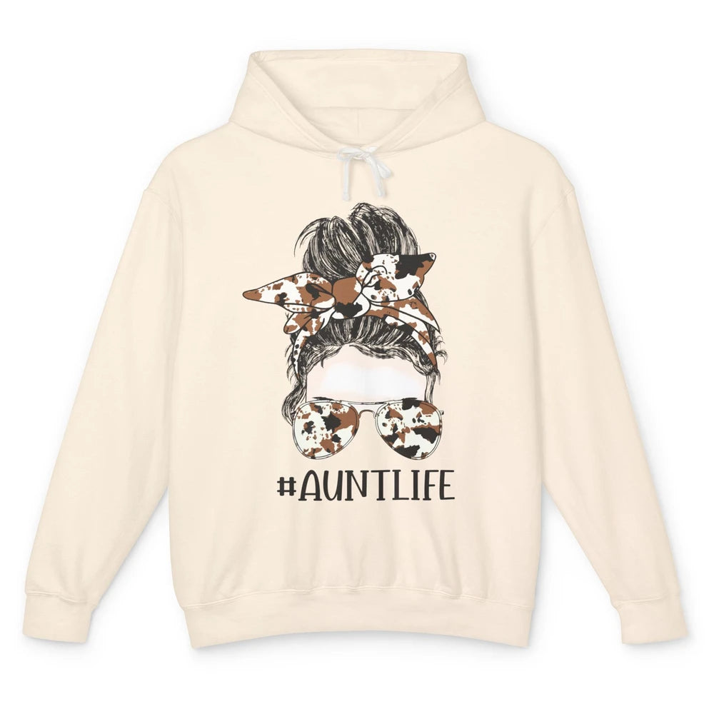 Aunt Life Messy Bun Glasses Cowhide Western Auntie Life Unisex Lightweight Hoodie