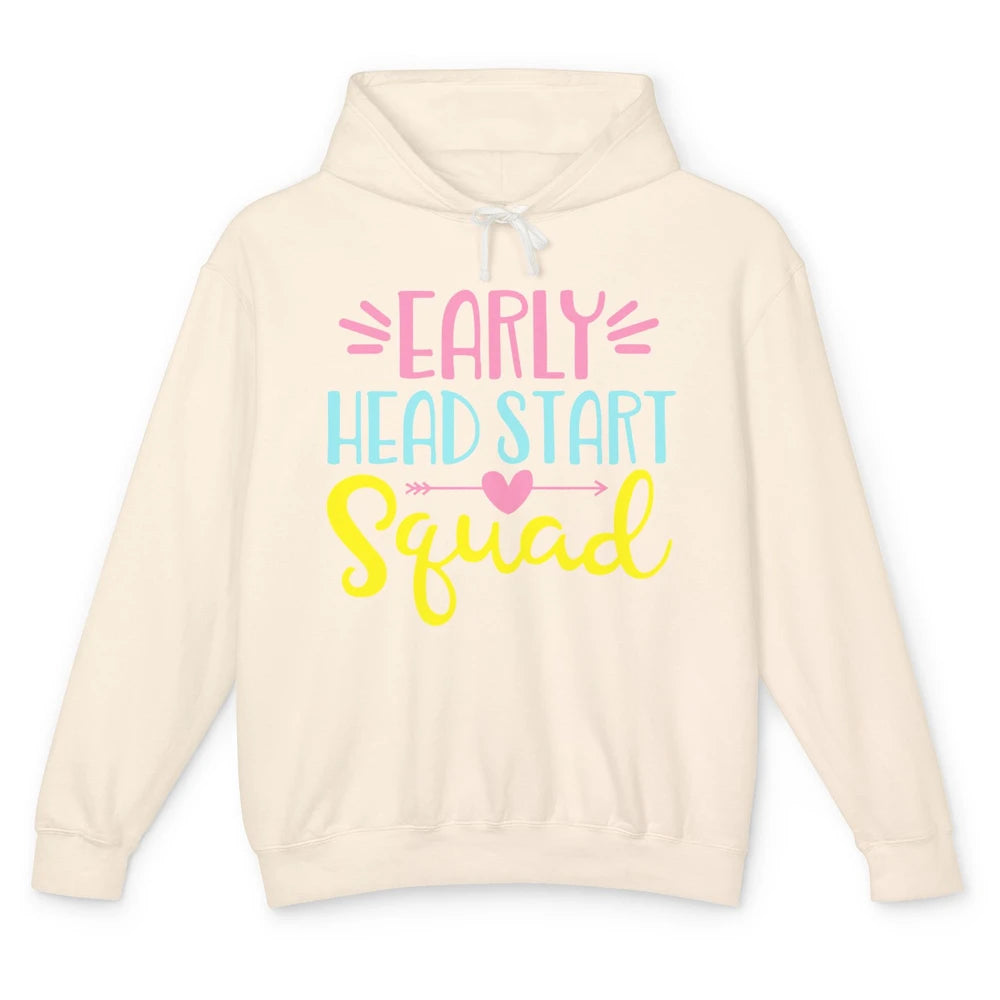 Headstart Squad Early Childhood Edu Teacher Back To School Unisex Lightweight Hoodie