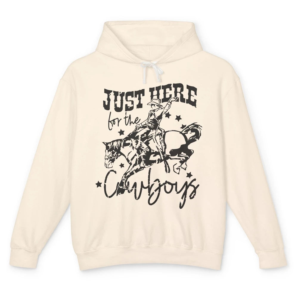 Retro Just Here For The Cowboys  Western Country Cowgirl Unisex Lightweight Hoodie