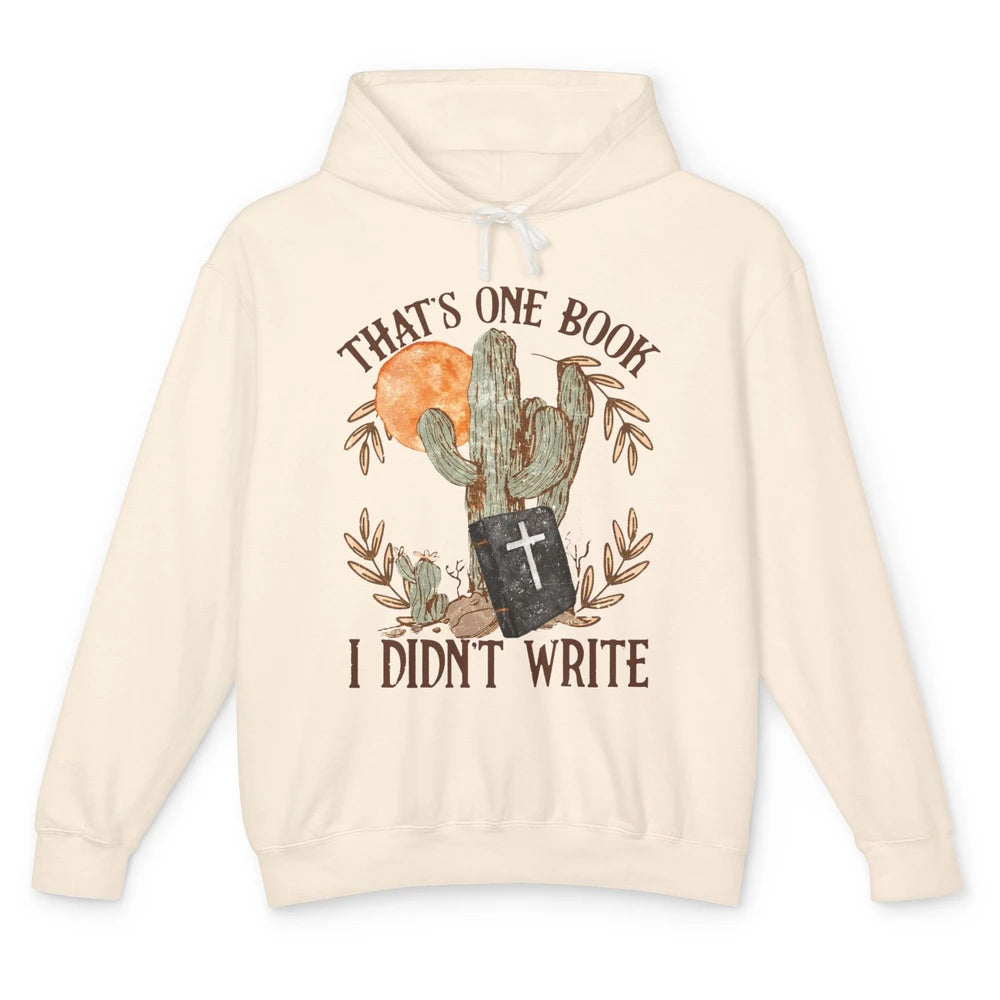 Retro Bible That's One Book I Didn't Write Western Christian Unisex Lightweight Hoodie