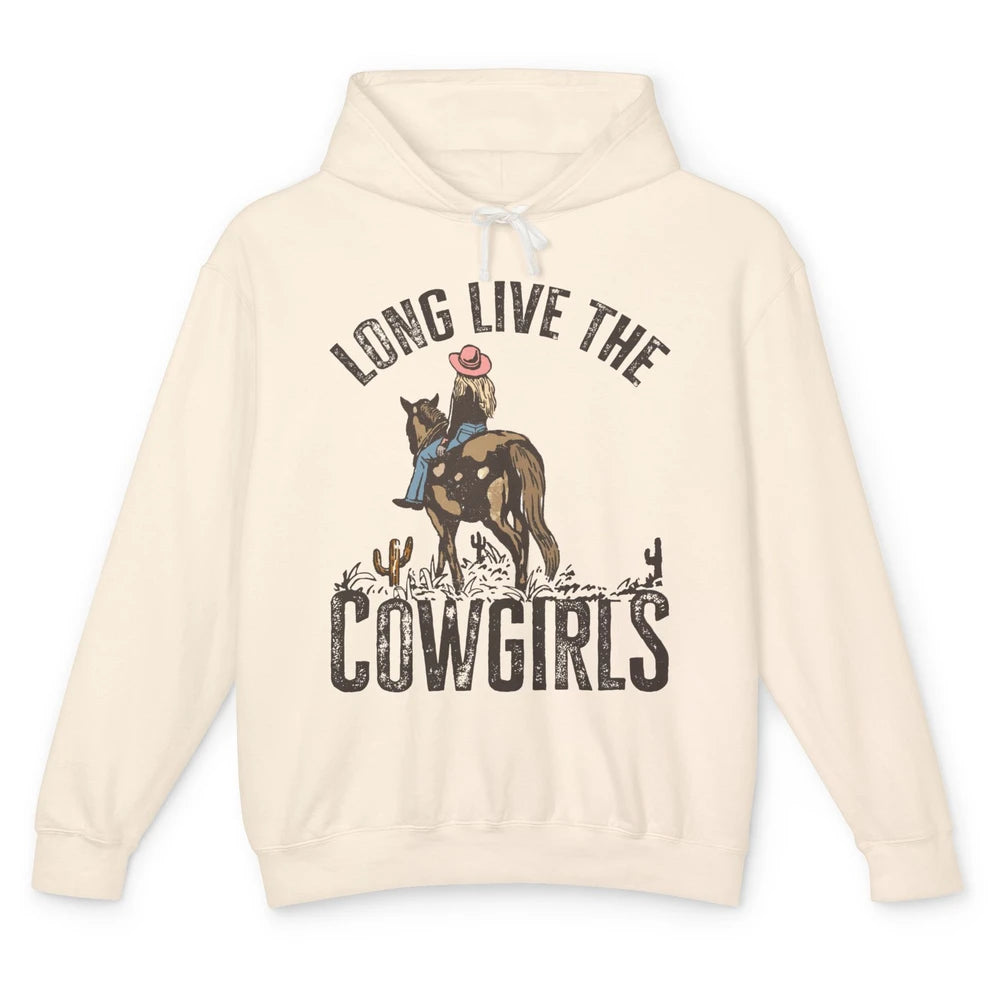 Retro Long Live The Cowgirls Horseback Rider Western Country Unisex Lightweight Hoodie