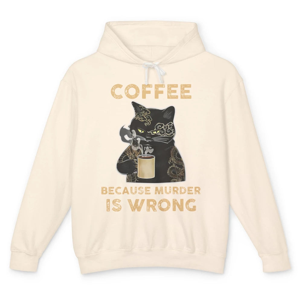 Retro Black Cat Coffee Because Murder Is Wrong Coffee Lovers Unisex Lightweight Hoodie