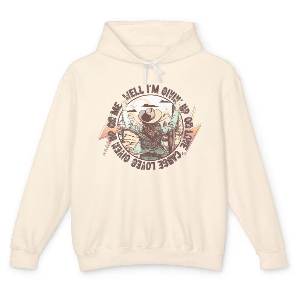 Retro Desert Cowgirl I'm Giving Up On Love Western Country Unisex Lightweight Hoodie