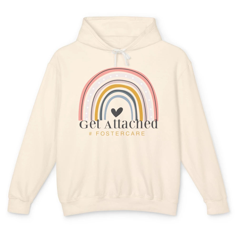 Foster Care Parents Get Attached Rainbow Adoption Foster Mom Unisex Lightweight Hoodie