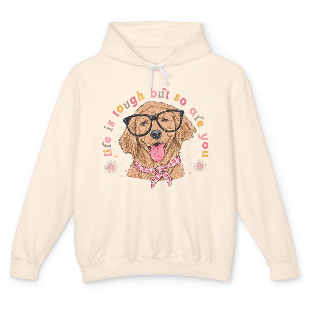 Life Is Tough But So Are You Funny Dog Glasses Dog Lovers Unisex Lightweight Hoodie