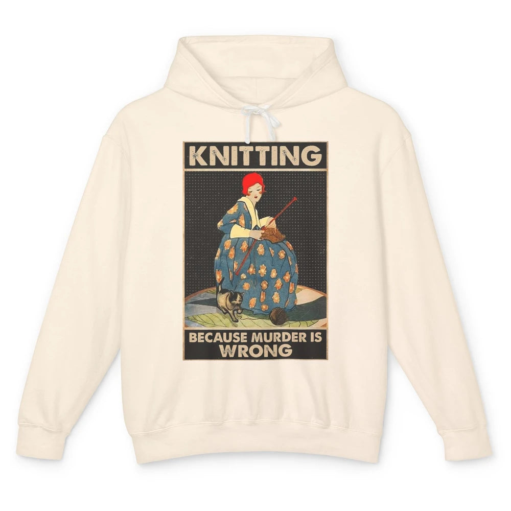 Vintage Knitting Lady Knit Because Murder is Wrong Yarning Unisex Lightweight Hoodie