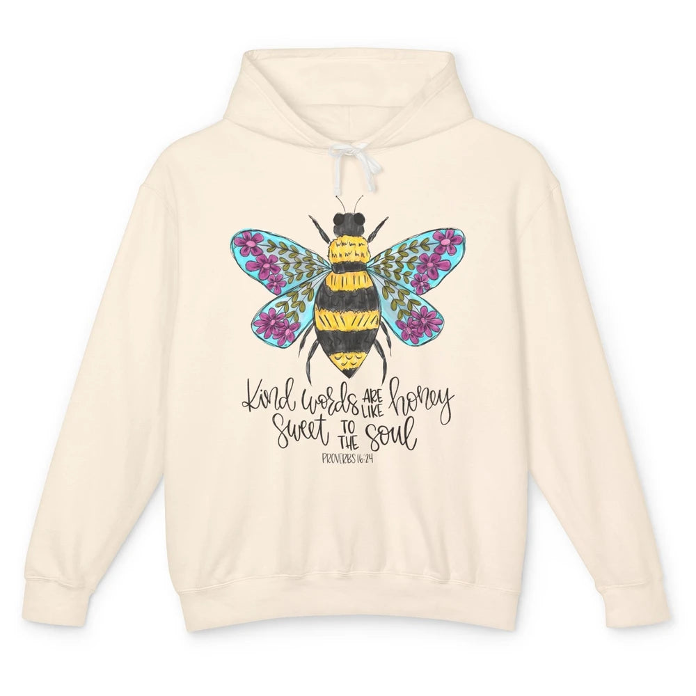 Christian Kind Words Are Like Honey Bible Verse Religious Unisex Lightweight Hoodie