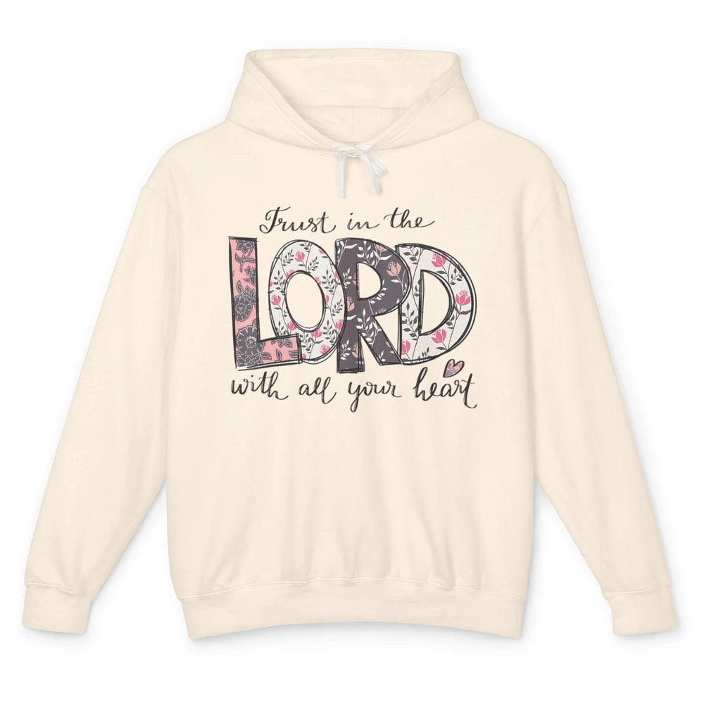 Floral Trust In Lord Bible Verse Vintage God Jesus Christian Unisex Lightweight Hoodie