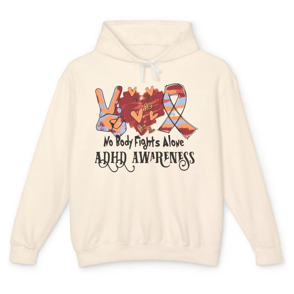 ADHD Awareness Nobody Fights Alone Support ADHD Warrior Unisex Lightweight Hoodie