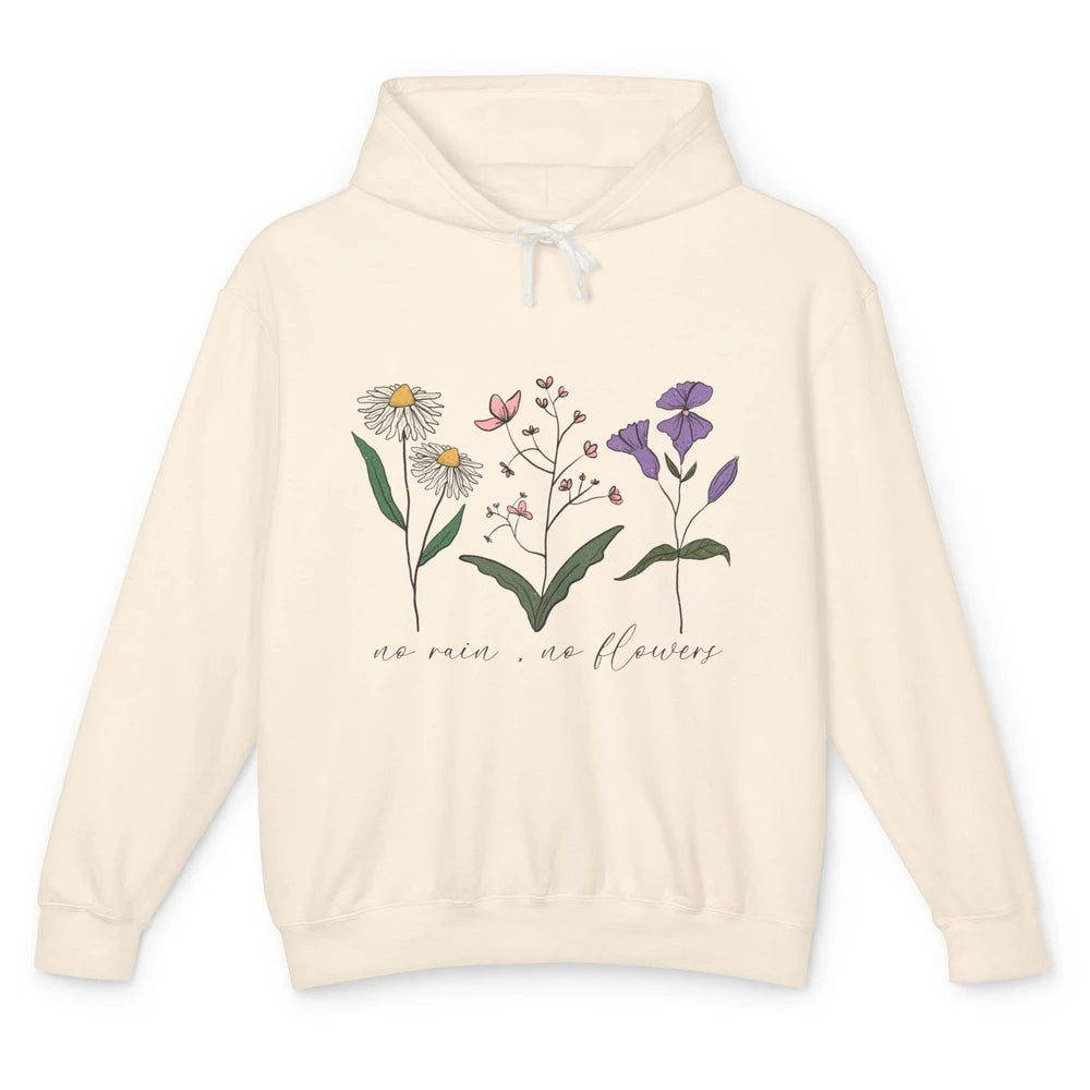 No Rain No Flowers Minimalist Wildflower Positive Mind Plant Unisex Lightweight Hoodie