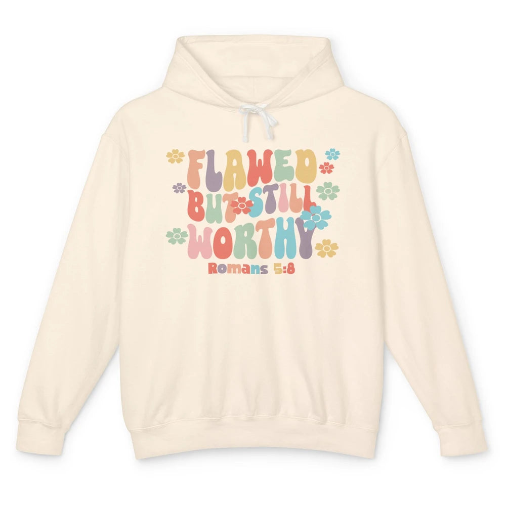 Floral Groovy Christian Flawed But Still Worthy Bible Verse Unisex Lightweight Hoodie