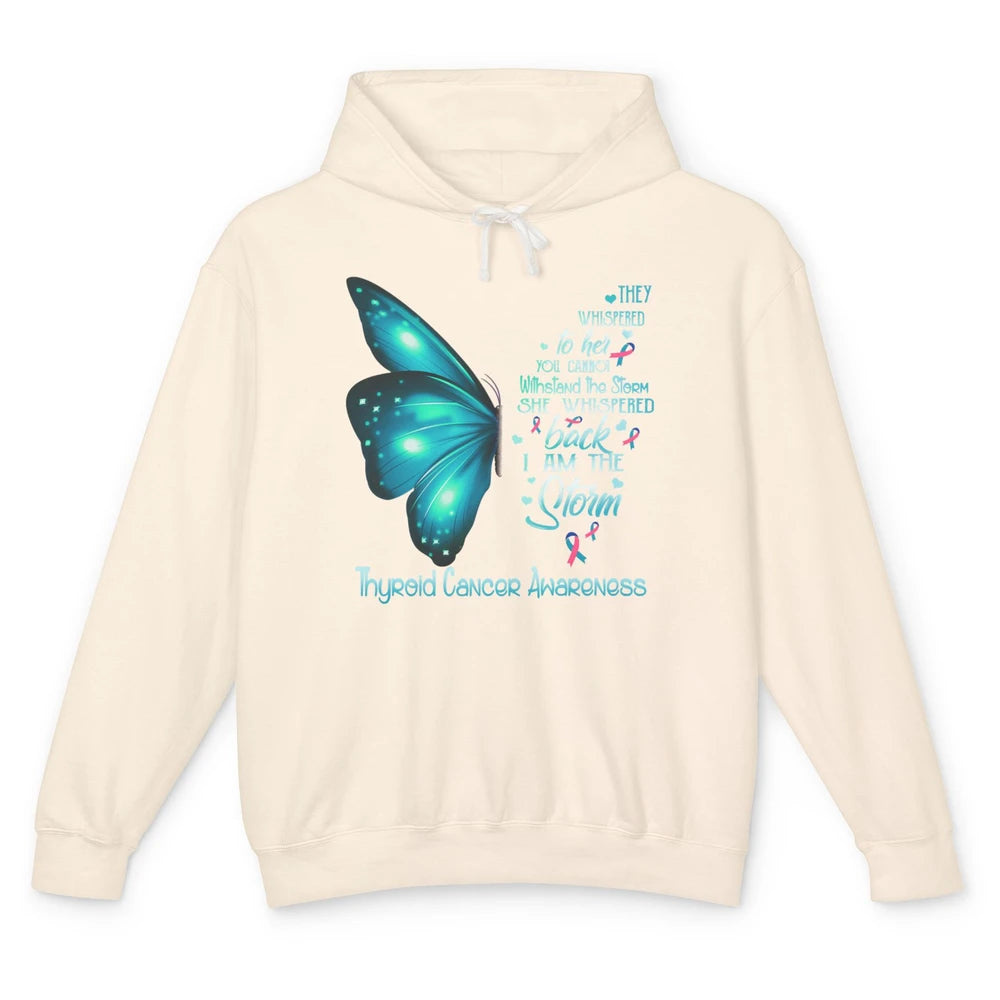 The Storm Teal Butterfly Warrior Thyroid Cancer Awareness Unisex Lightweight Hoodie