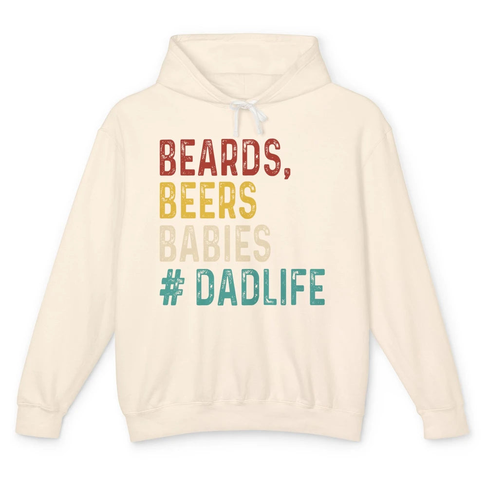 Retro Funny Beards Beers Babies Dad Life Fathers Day Gift Unisex Lightweight Hoodie