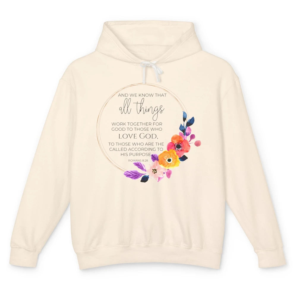 Floral Christian All Things Work Together For Good Bible Unisex Lightweight Hoodie