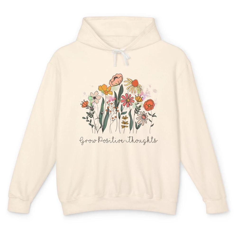 Grow Positive Thoughts Vintage Wildflowers Inspirational Unisex Lightweight Hoodie