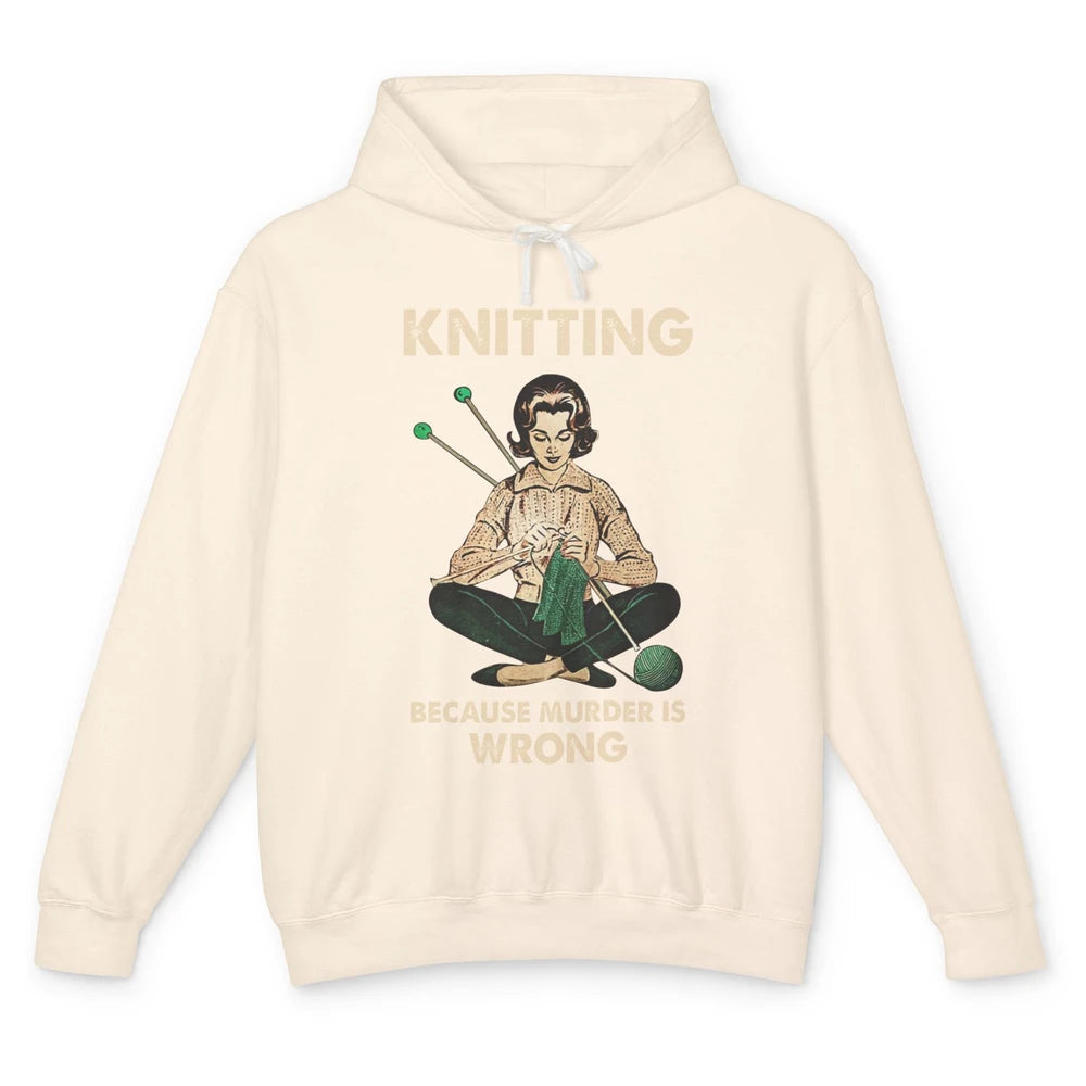 Vintage Knitting Lady Knit Because Murder is Wrong Yarning Unisex Lightweight Hoodie