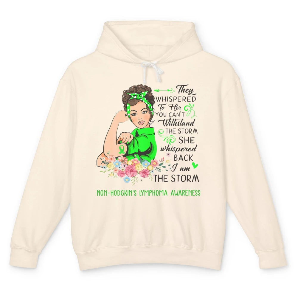 Non-Hodgkin Lymphoma Cancer Warrior The Storm Green Women Unisex Lightweight Hoodie