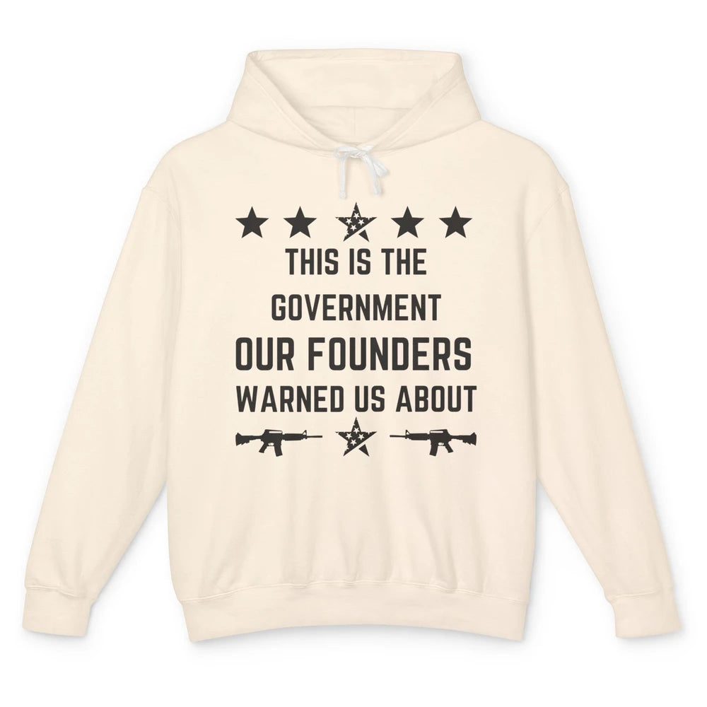 Retro The Government The Founders Warned Us About Anti Biden Unisex Lightweight Hoodie