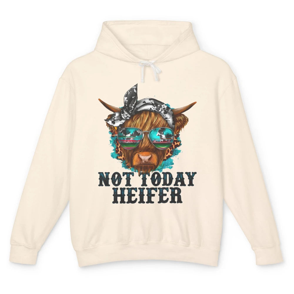 Leopard Highland Cow Sunglasses Not Today Heifer Western Cow Unisex Lightweight Hoodie