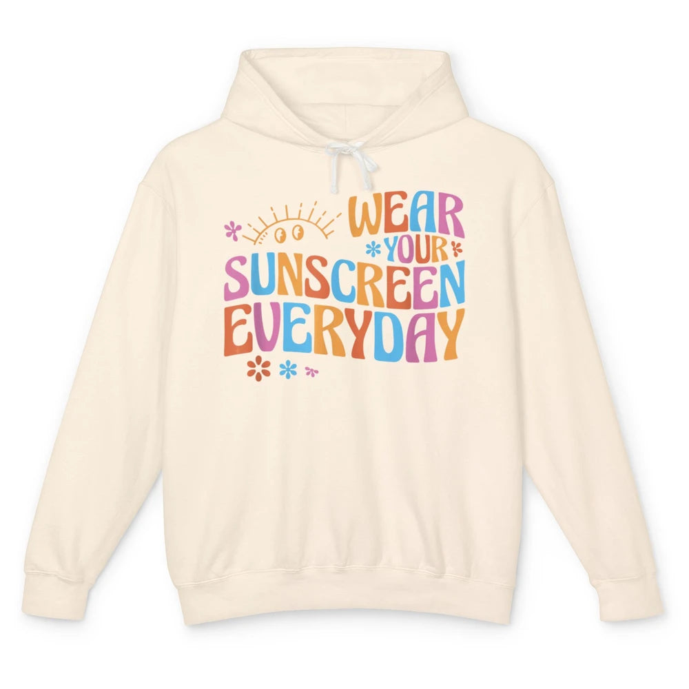 Groovy Wear Sunscreen Everyday Dermatology Nurse Life Boho Unisex Lightweight Hoodie