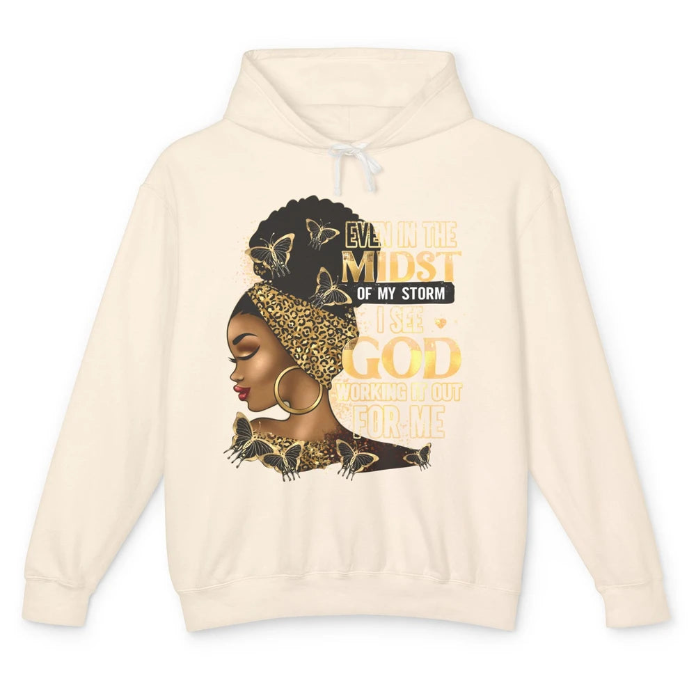 Black Girl Even In The Midst Of Storm I See God Religious Unisex Lightweight Hoodie