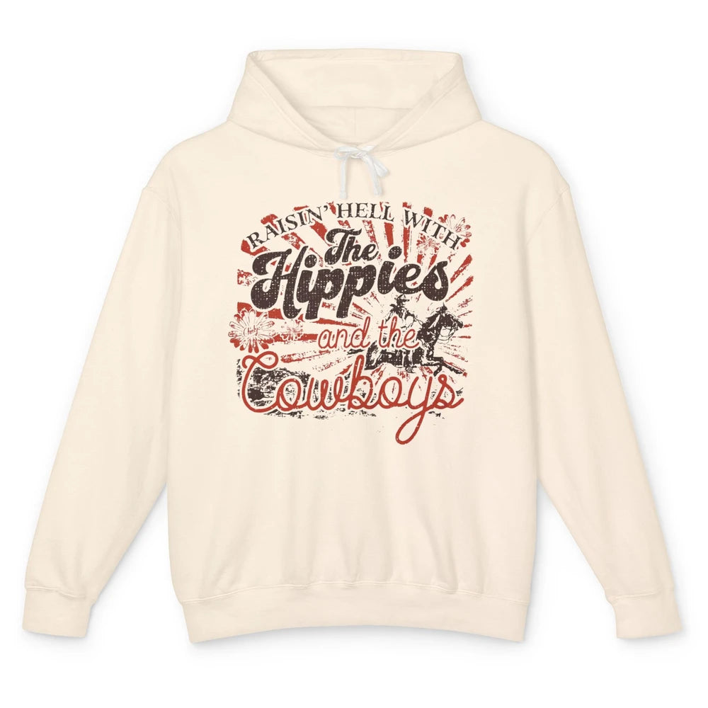 Retro Raisin' Hell With The Hippies And The Cowboys Country Unisex Lightweight Hoodie