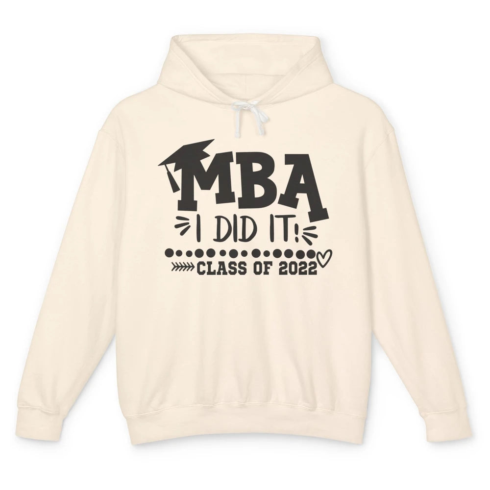 Mastered It MBA Complete 2022 Senior Graduate Bachelor Hat Unisex Lightweight Hoodie