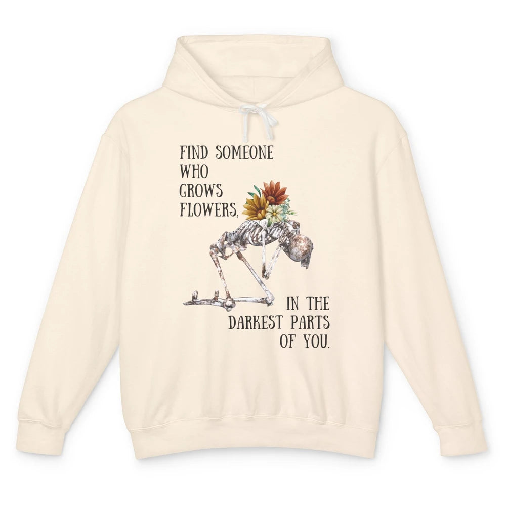 Floral Skeleton Find Someone Who Grow Flower Western Country Unisex Lightweight Hoodie