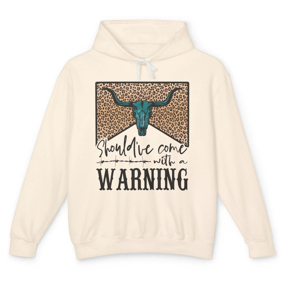 Retro Bull Skull Should've Come With Warning Western Country Unisex Lightweight Hoodie