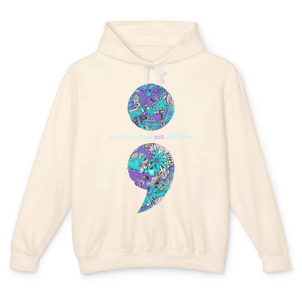 Semicolon Suicide Awareness Suicide Prevention Teal Purple Unisex Lightweight Hoodie