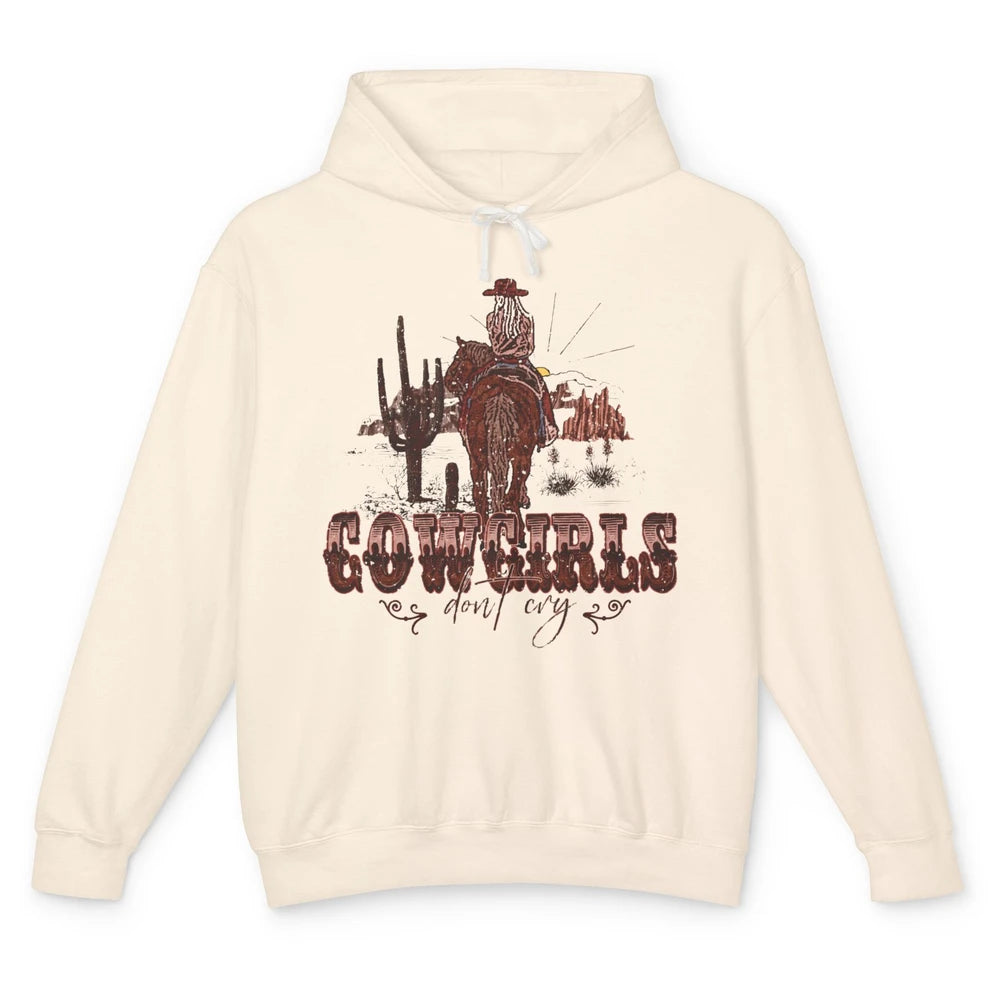 Retro Desert Cactus Cowgirl Don't Cry Western Country Rodeo Unisex Lightweight Hoodie