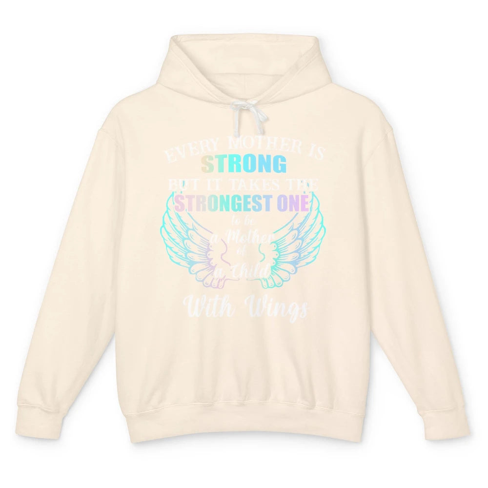 Strongest One To Be Mother Of Child With Angel Wings Heaven Unisex Lightweight Hoodie