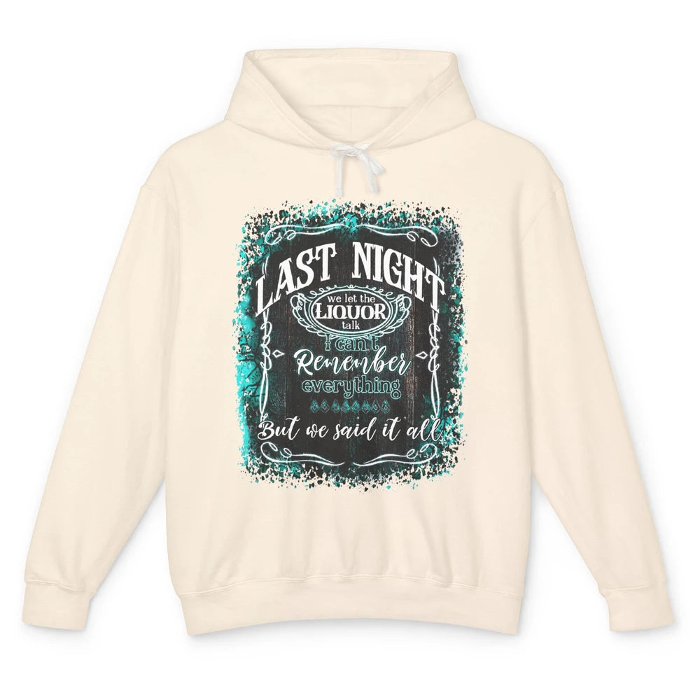 Retro Desert Cow Skull Last Night We Let Liquor Talk Western Unisex Lightweight Hoodie