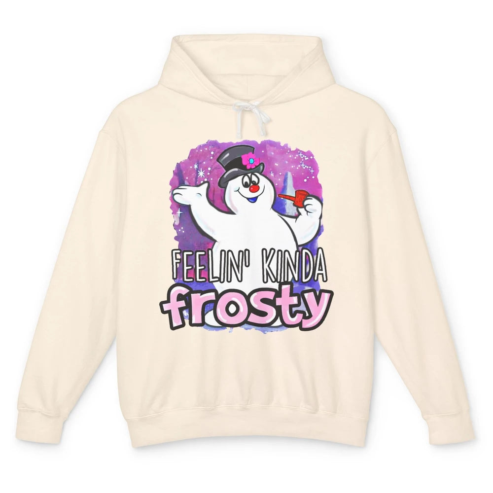 Christmas Snowman Feeling Kinda Frosty Snowflakes Christmas Unisex Lightweight Hoodie