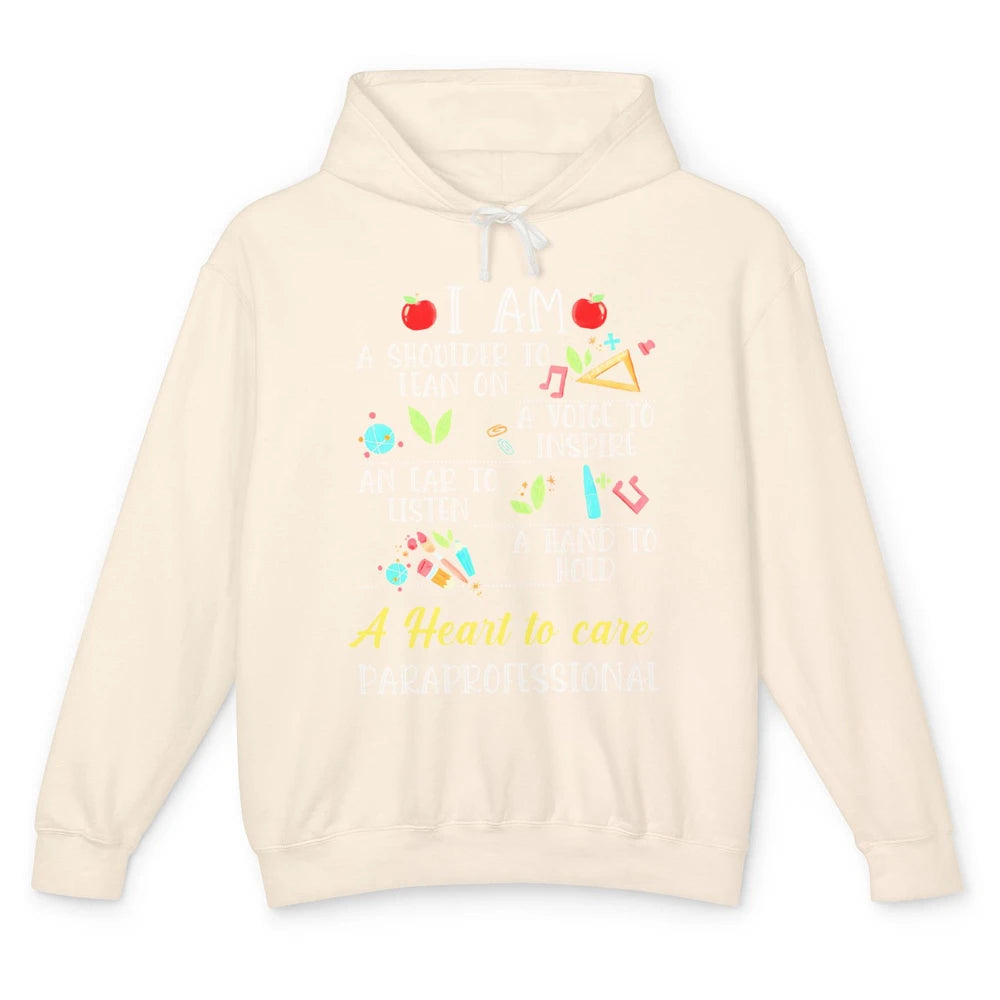 Paraprofessional Shoulder To Lean On Heart To Care Para Life Unisex Lightweight Hoodie