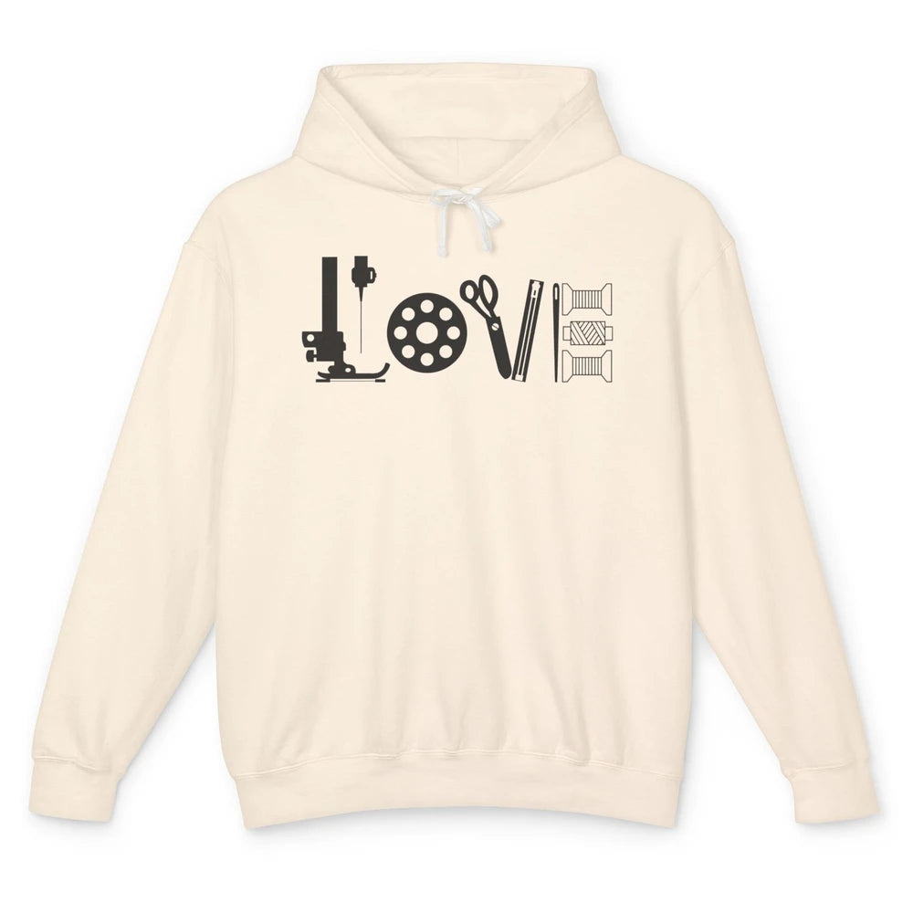 Love Sewing Quilting Tools Sewing Machine Quilters Gift Unisex Lightweight Hoodie