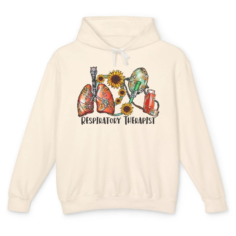 Respiratory Therapist Sunflower Lungs Breathe RT Nurse Unisex Lightweight Hoodie