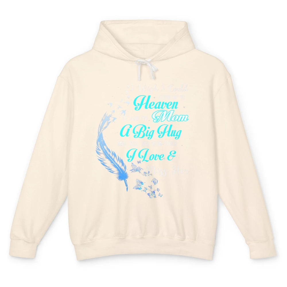 My Mom In Heaven Angel Wings Mother Memories Forever Love Unisex Lightweight Hoodie