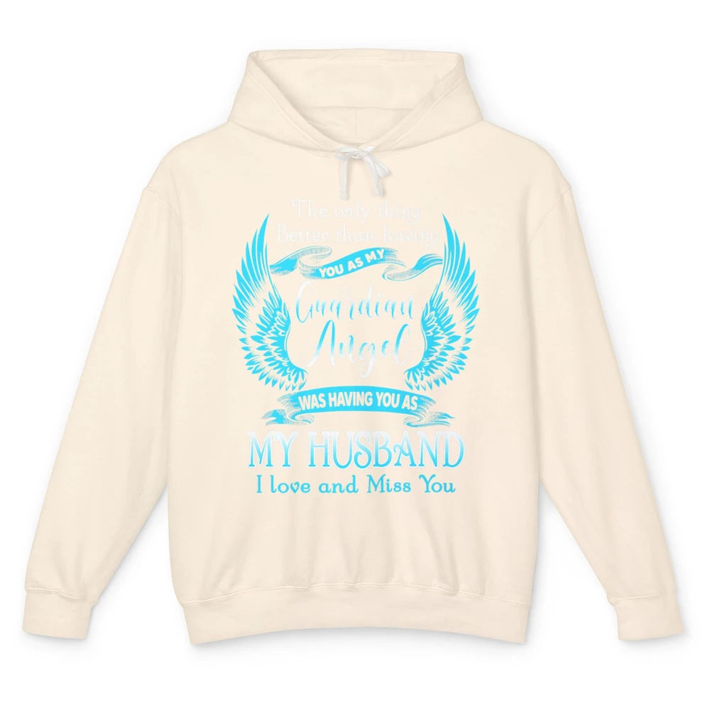 My Husband Is Guardian Angel Heaven Wings Love and Miss You Unisex Lightweight Hoodie