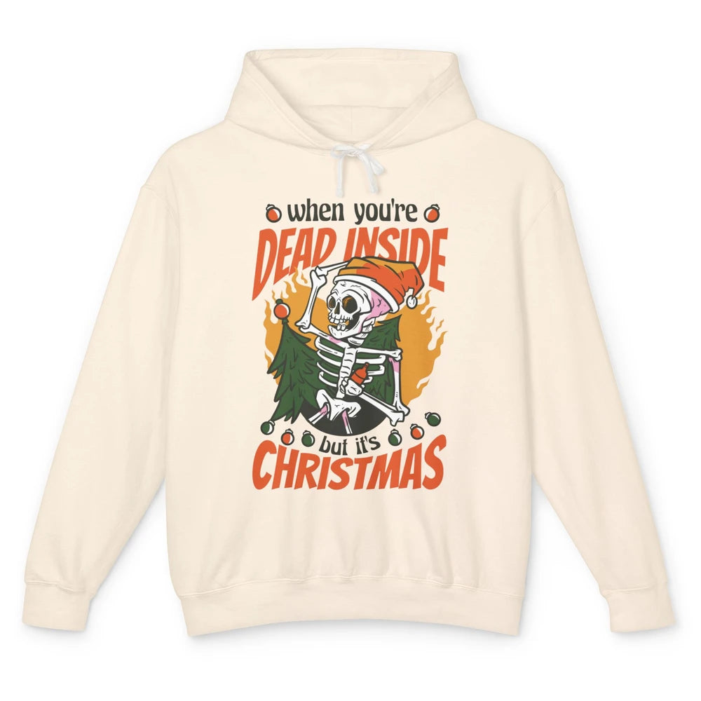 Dead Inside But Its Christmas Funny Skeleton Xmas Sarcastic Skull Unisex Lightweight Hoodie