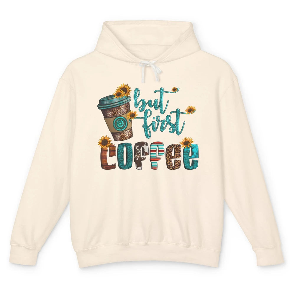 But First Coffee Leopard Coffee Sunflowers Cowhide Coffee Unisex Lightweight Hoodie