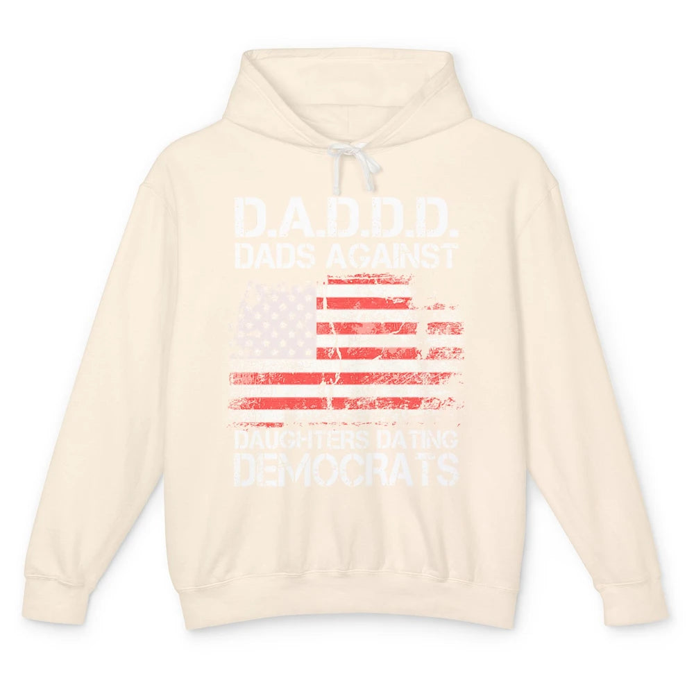 US Flag D.A.D.D.D Dads Against Daughters Dating Democrats Unisex Lightweight Hoodie