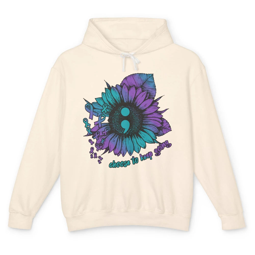 Sunflower Choose To Keep Going Suicide Prevention Awareness Unisex Lightweight Hoodie