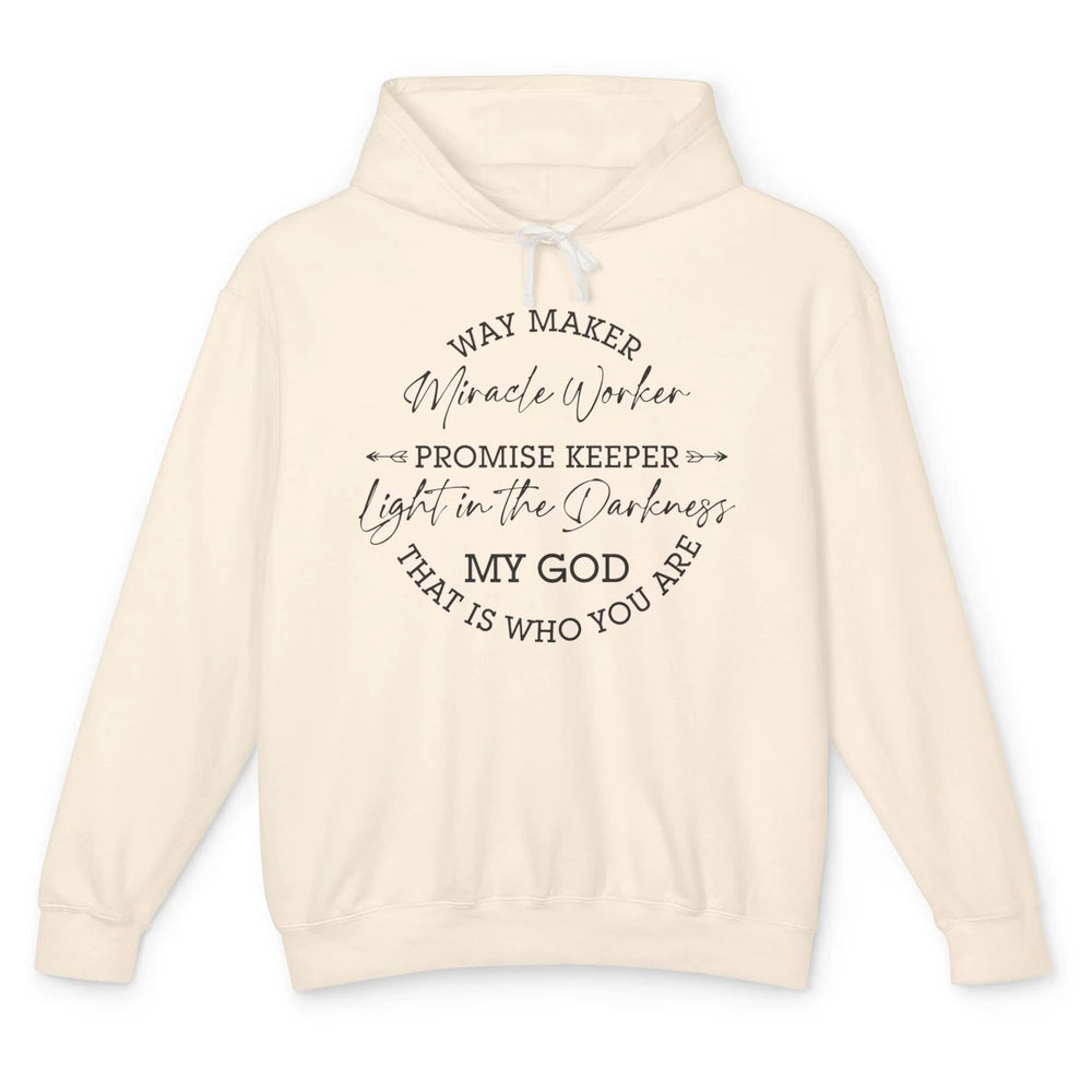 Way Maker Miracle Worker Christian Religious Belief God Unisex Lightweight Hoodie