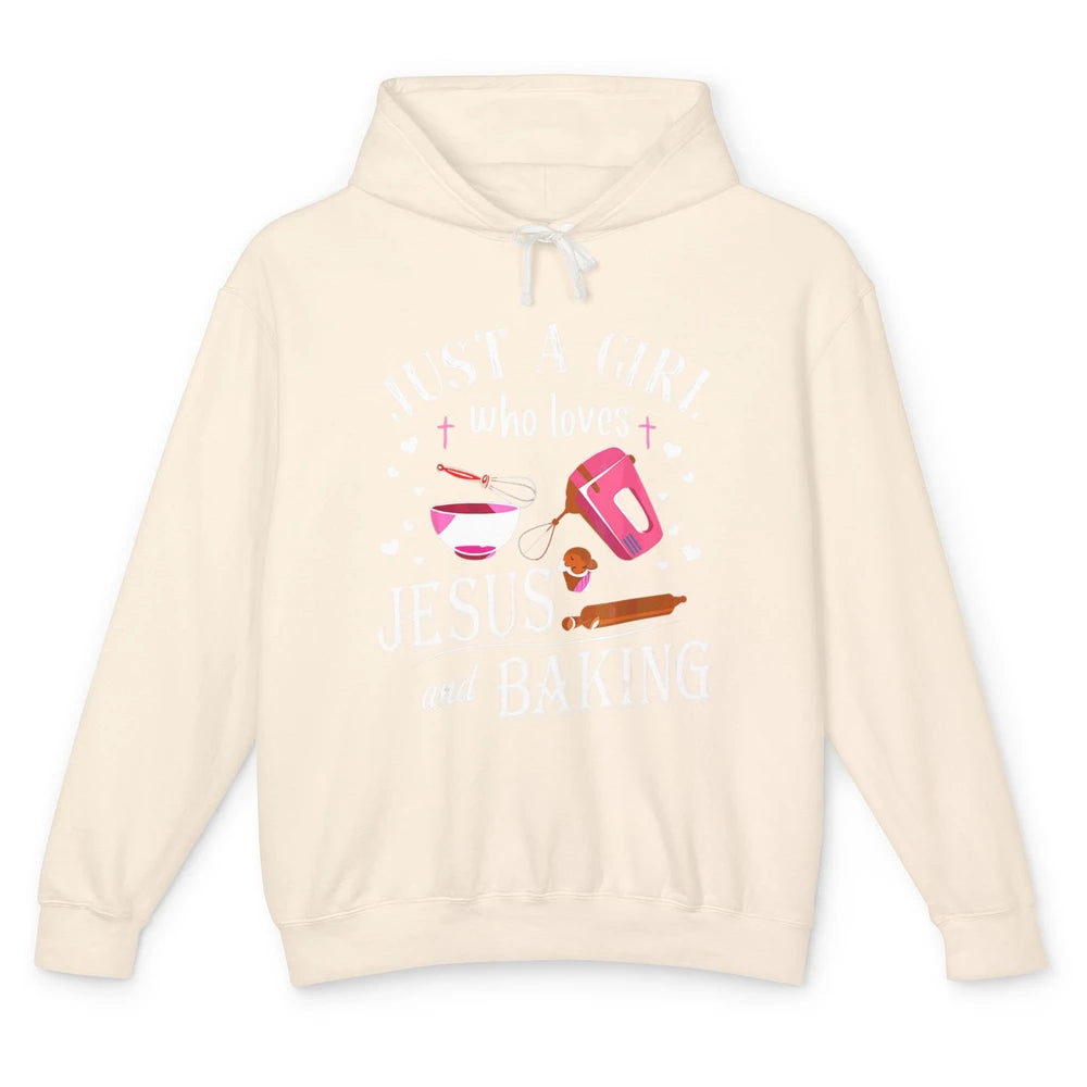 Just Girl Loves Jesus And Baking Sweet Pastry Baker Bakery Unisex Lightweight Hoodie