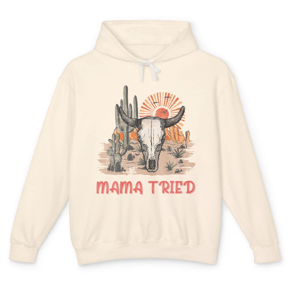 Vintage Bull Skull Western Howdy Mama Tried Western Country Unisex Lightweight Hoodie