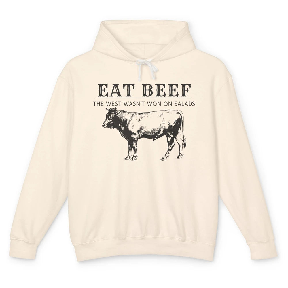 Funny Cow Eat Beef the West Wasn't Won on Salads Farm Cattle Unisex Lightweight Hoodie